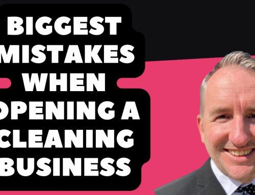 The Big Mistakes When Opening a Cleaning Company